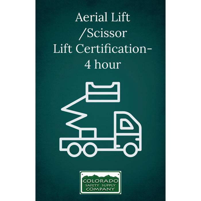 Aerial Lift /Scissor Lift Certification- 4 hour