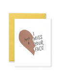 Miss Your Face Greeting Card - Ochre